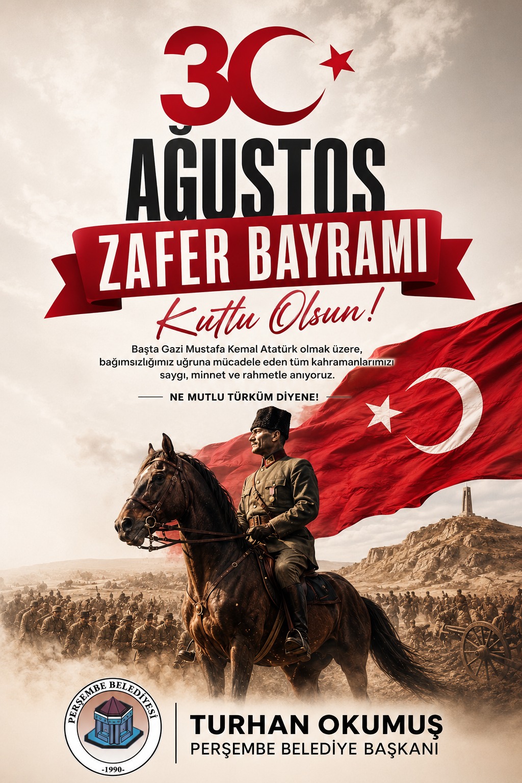 30 AĞUSTOS ZAFER BAYRAMINIZ MÜBAREK OLSUN