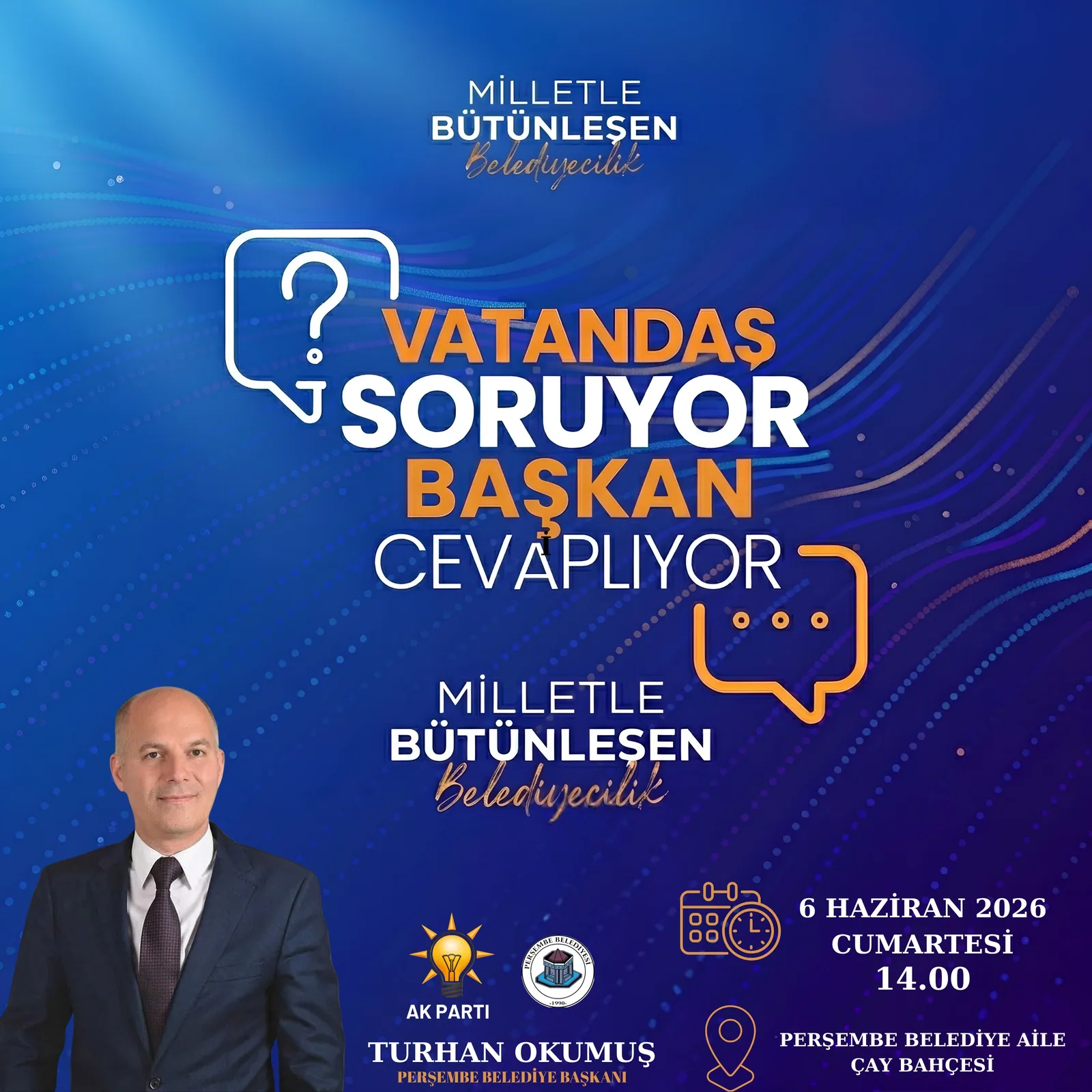 VATANDAŞ SORUYOR BAŞKAN CEVAPLIYOR