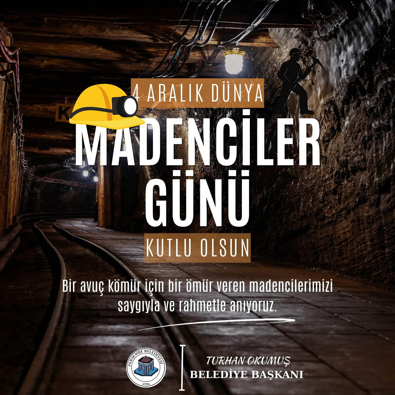 4 ARALIK MADENCİLER GÜNÜ KUTLU OLSUN