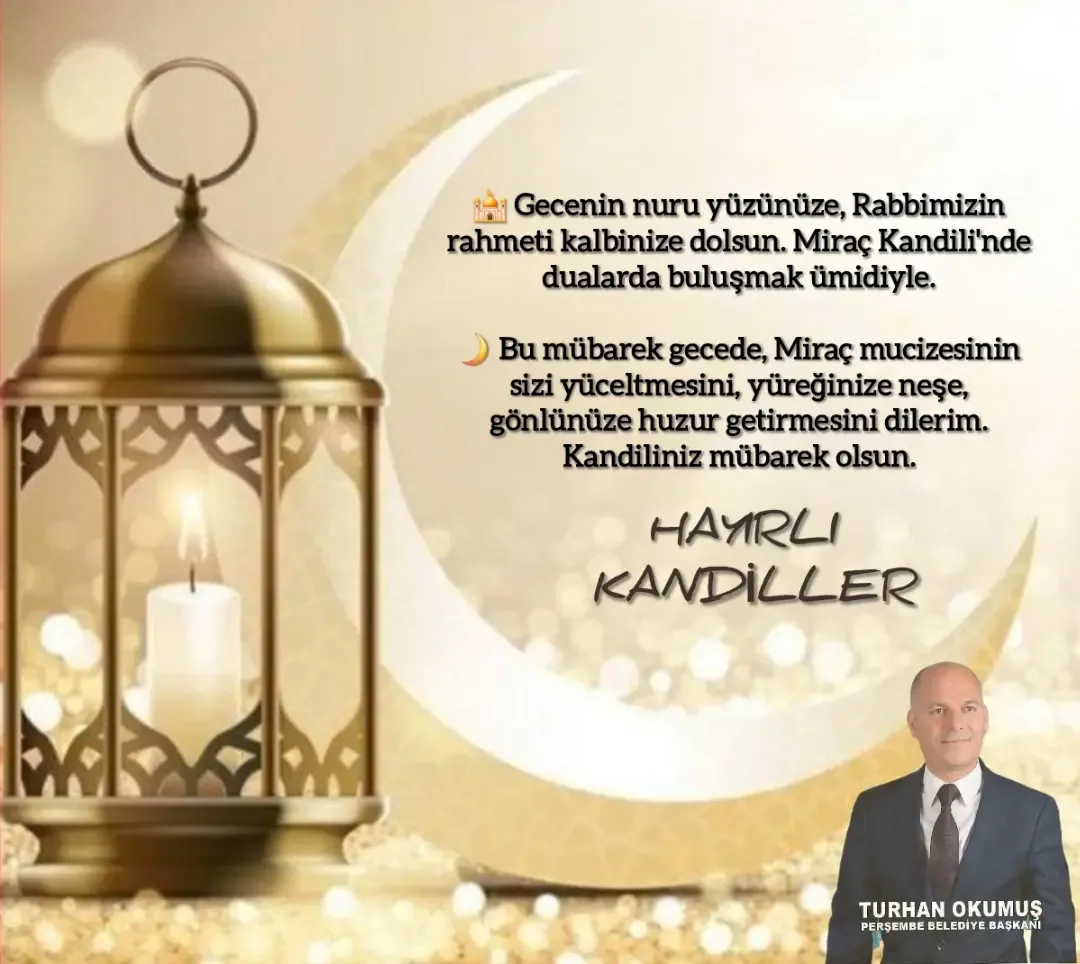MİRAÇ KANDİLİNİZ MÜBAREK OLSUN